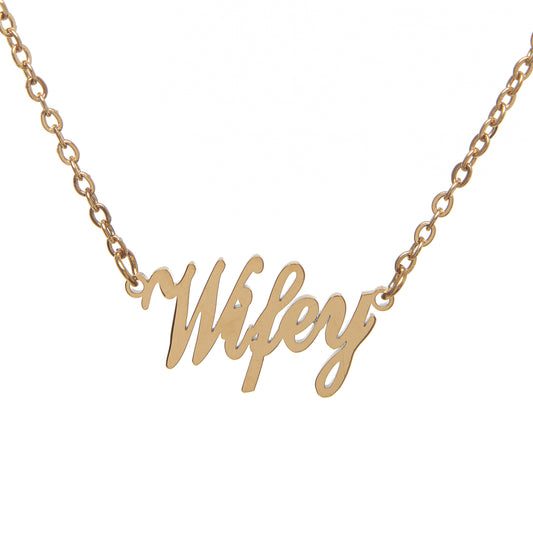 Wifey Necklace